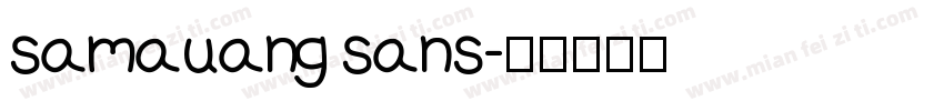 samauang sans字体转换